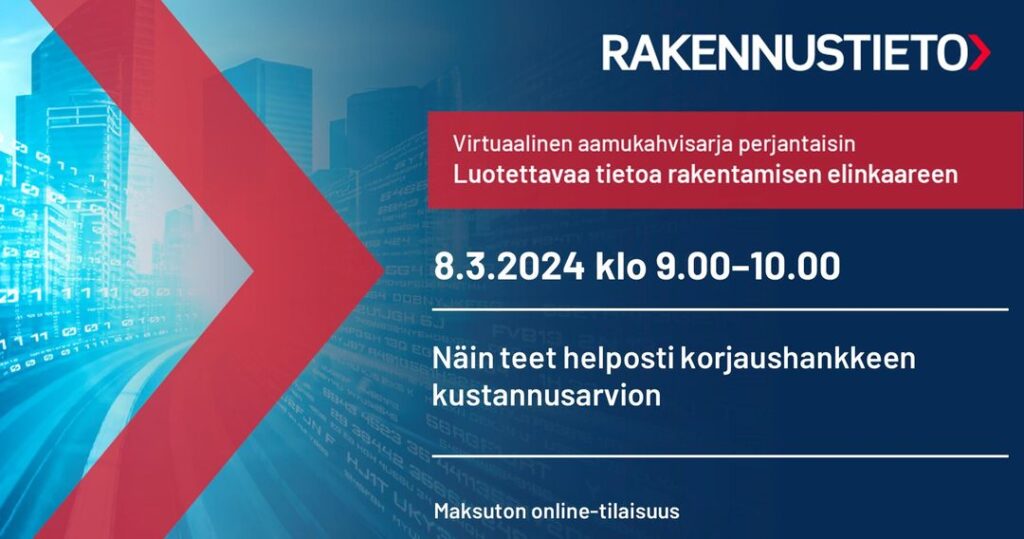 Virtuaalinen Aamukahvi 8.3.2024: Näin Teet Helposti Korjaushankkeen ...